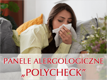 Panele alergologiczne „POLYCHECK”