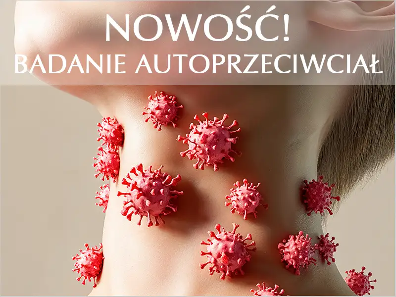 Diagnostyka chorób autoimmunologicznych